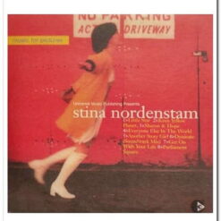 STINA NORDENSTAM - MUSIC FOR PICTURES