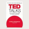 Used book cover. Ted Talks. The Official Ted Guide to Public Speaking. Author: Chris Anderson Publisher: Headline Publ. Date: 2017 Language: English