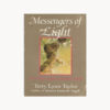 Used book cover. Messengers of Light. Terry Lynn Taylor. H.J. Kramer Inc. 1990