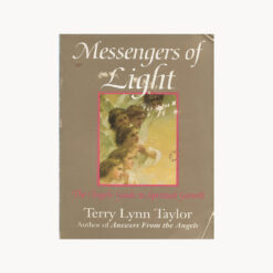 Used book cover. Messengers of Light. Terry Lynn Taylor. H.J. Kramer Inc. 1990