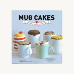 Used book cover. Mug Cakes.Author: Lene Knudsen Publisher: Hachette Livre Publ. Date: 2013 Language: French