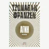 Εξώφυλλο βιβλίου. Αγνή. Συγγραφέας: Τζόναθαν Φράνζεν Εκδότης: Ψυχογιός Έτος κυκλοφορίας: 2016 Γλώσσα:  Ελληνικά