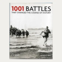 Second hand book cover. 1001 Battles that changed the course of History. General Editor: R.G. Grant Publisher: Quintessence  Publ. Date: 2011 Language: English