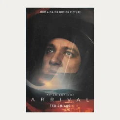 Used book cover. Arrival. Author: Ted Chiang Publisher: Picador Publ. Date: 2016 Language: English