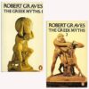 Used book covers The Greek Myths. Robert Graves. Penguin. 1990